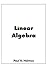 Linear Algebra: Finite-Dimensional Vector Spaces