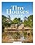 Tiny Houses: Living