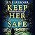 Keep Her Safe