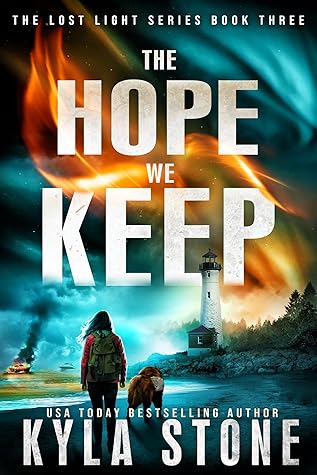 The Hope We Keep (Lost Light, #3)