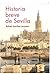 Historia breve de Sevilla
