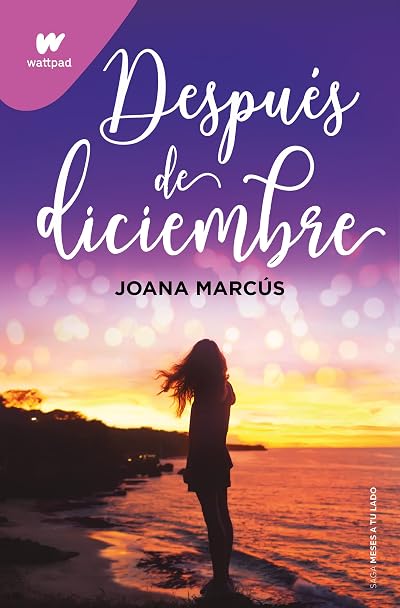 Después de diciembre (Meses a tu lado #2)