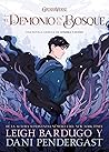 El demonio en el bosque by Leigh Bardugo