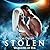 Stolen (Warriors of Hir, #3)