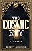 The Cosmic Key (Daniel Whitlock, #1)