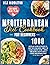 MEDITERRANEAN DIET COOKBOOK...