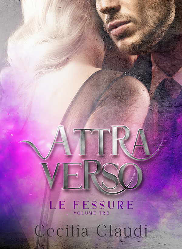 Attraverso le fessure Vol. 3 (Attraverso le fessure #3)