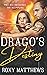 Drago's Destiny: A Gods and...