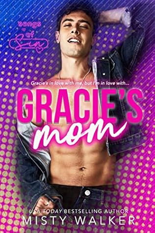 Gracie's Mom (Songs of Sin)