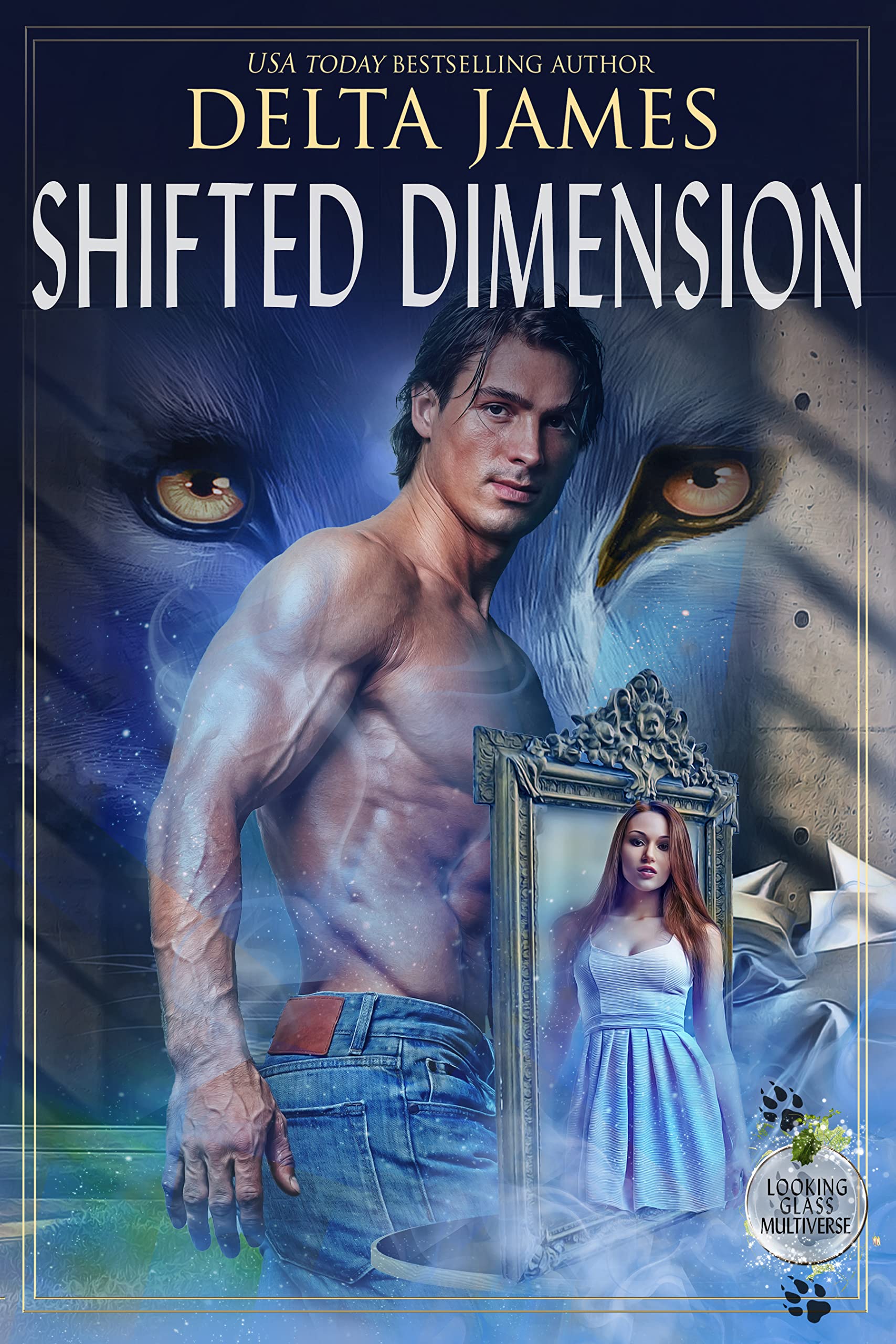 Shifted Dimension (Looking Glass Multiverse #3)