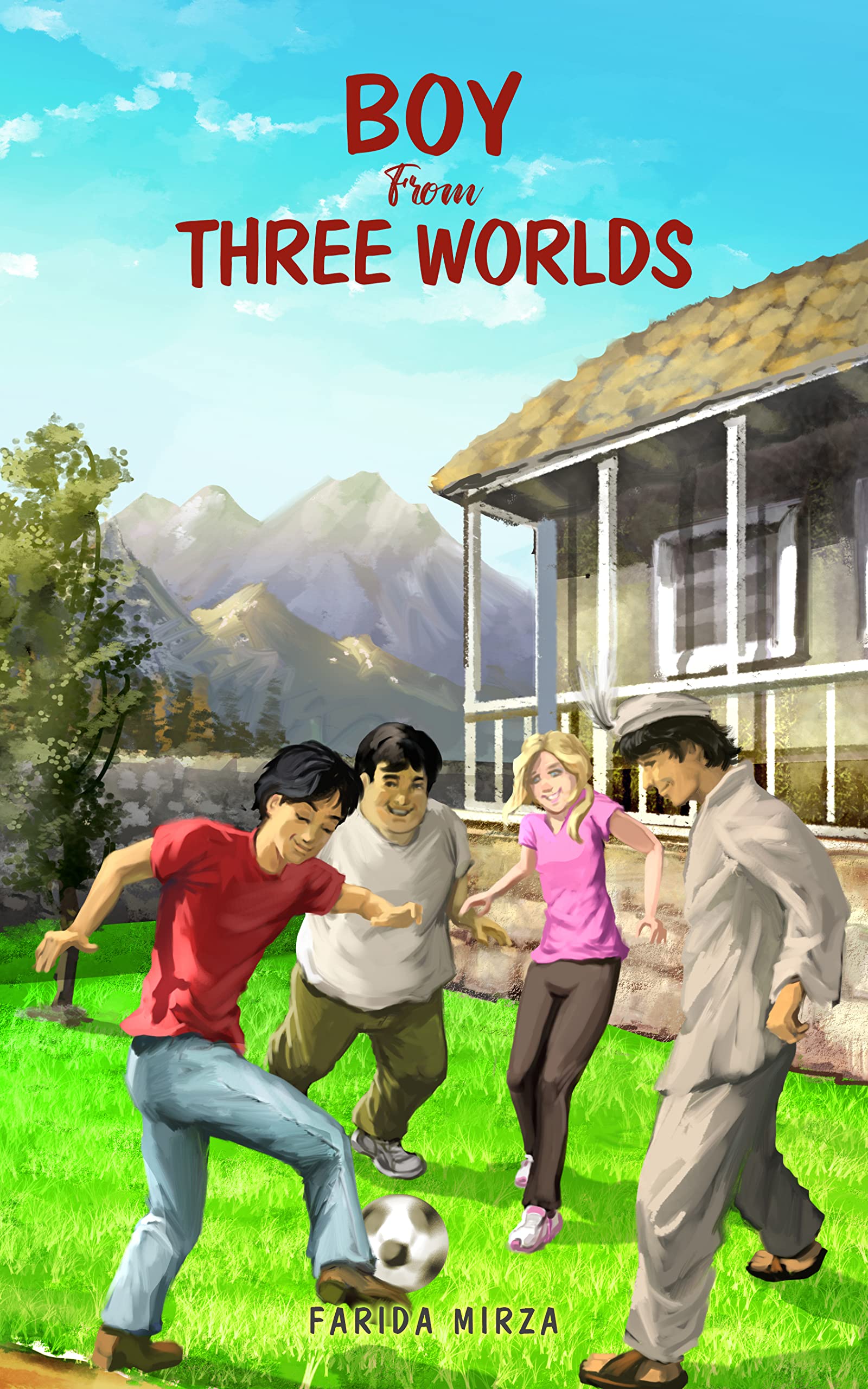 Boy From Three Worlds (Kindle Edition)