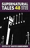 Supernatural Tales 48: Winter 2021/2