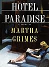 Hotel Paradise by Martha Grimes