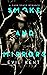 Smoke and Mirrors: A Dark Space Romance