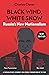 Black Wind, White Snow: Russia's New Nationalism