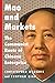 Mao and Markets: The Communist Roots of Chinese Enterprise