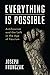Everything Is Possible: Antifascism and the Left in the Age of Fascism