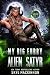 My Big Furry Alien Satyr by Skye MacKinnon My Big Furry Alien Satyr by Skye MacKinnon