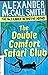 The Double Comfort Safari C...