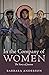 In the Company of Women: Th...