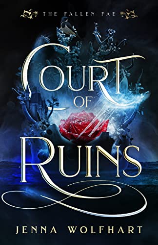 Court of Ruins (The Fallen Fae, #1)