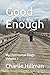 Good Enough: My LiveJournal...