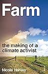 Farm: the making ...