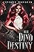 Her Dino Destiny