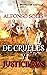 De Crueles y Justicieros (P...