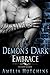 A Demon's Dark Embrace (The Elite Guards, #1)