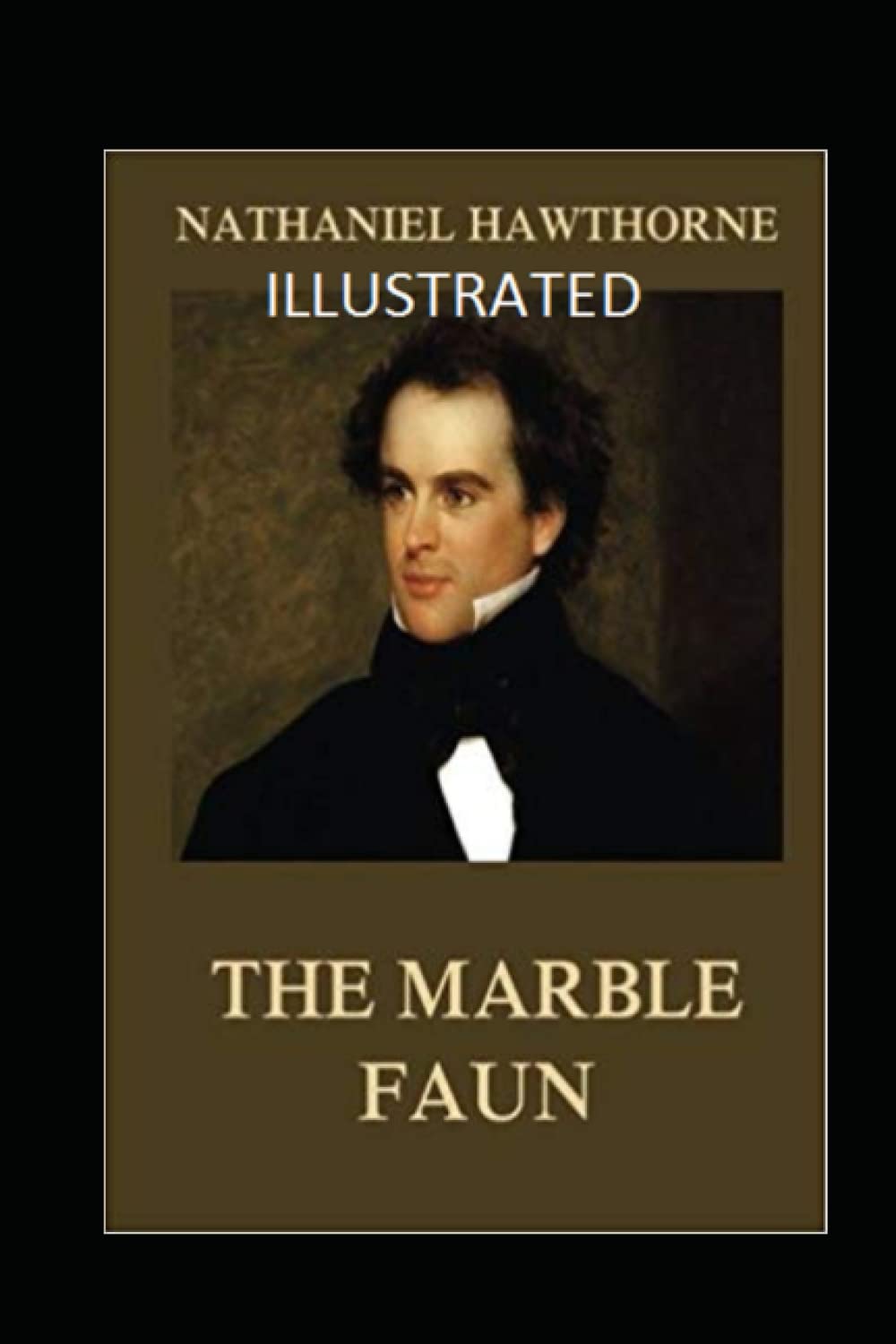 The Marble Faun Illustrated