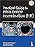 Practical Guide To Intrauterine Insemination (IUI)
