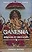 Ganesha: Remover of obstacl...