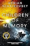 Book cover for Children of Memory (Children of Time, #3)