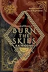 Burn the Skies (Threads of Dreams, #3)