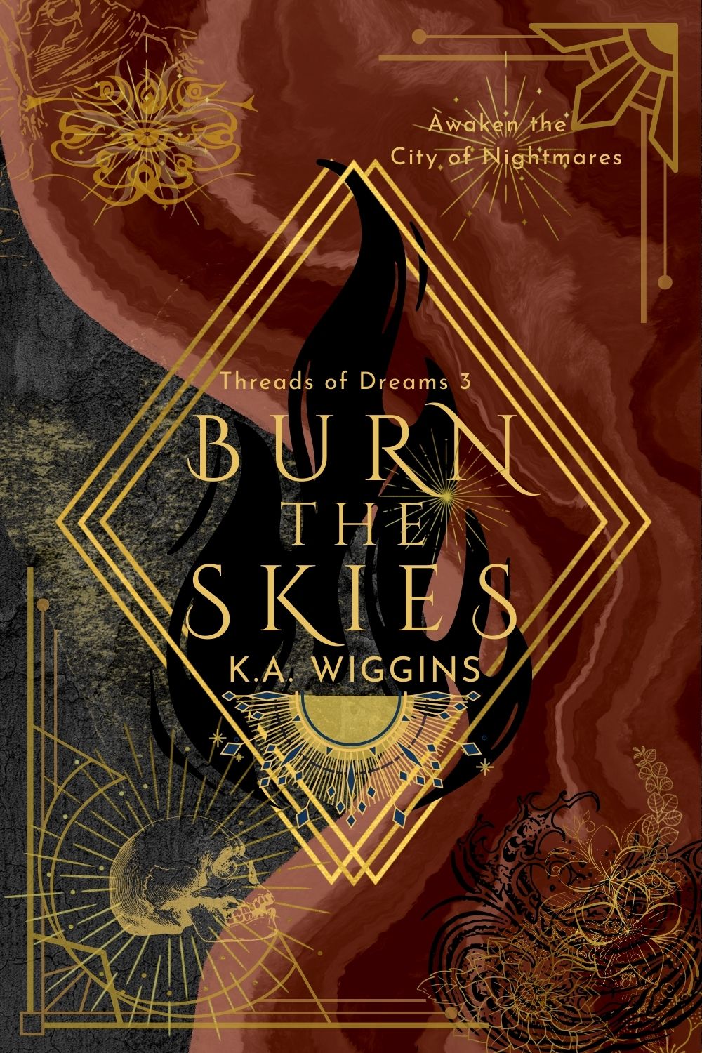 Burn the Skies (Threads of Dreams, #3)