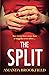 The Split