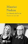 Le chemin de la vie: Entretiens avec Laure Adler (0000) Le chemin de la vie: Entretiens avec Laure Adler (0000)