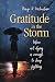 Gratitude in the Storm: When Not Dying Is Enough to Keep Fighting