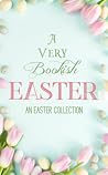A Very Bookish Easter by Kelsey Bryant