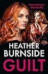 Guilt: A totally addictive and gritty crime thriller (A Working Girls Series Spin-off)! (The Manchester Thrillers)