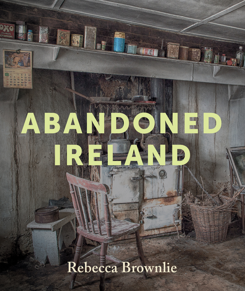 Abandoned Ireland (Hardcover)
