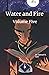 Water and Fire Volume Five by Samuel R Bell