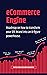 eCommerce Engine - Roadmap On How To Transform Your DTC Brand... by Justin Gecevicius