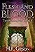Flesh and Blood (The Techno...