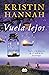 Vuela lejos by Kristin Hannah