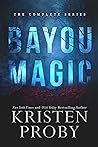 Bayou Magic: The ...