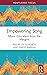 Empowering Song by André de Quadros