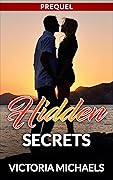 Hidden Secrets: Prequel