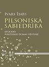 Pilsoniskā sabiedrība: epizodes politiskās domas vēsturē